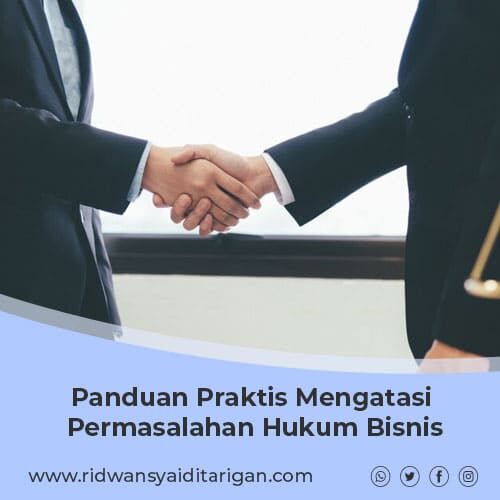 artikel-Panduan-Praktis-Mengatasi-Permasalahan-Hukum-Bisnis