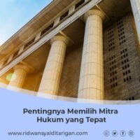 artikel-Pentingnya-Memilih-Mitra-Hukum-yang-Tepat